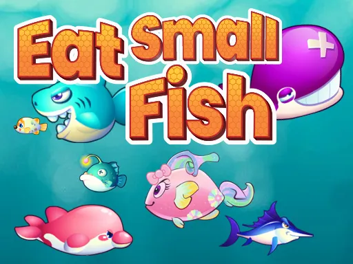 Eat Small Fish